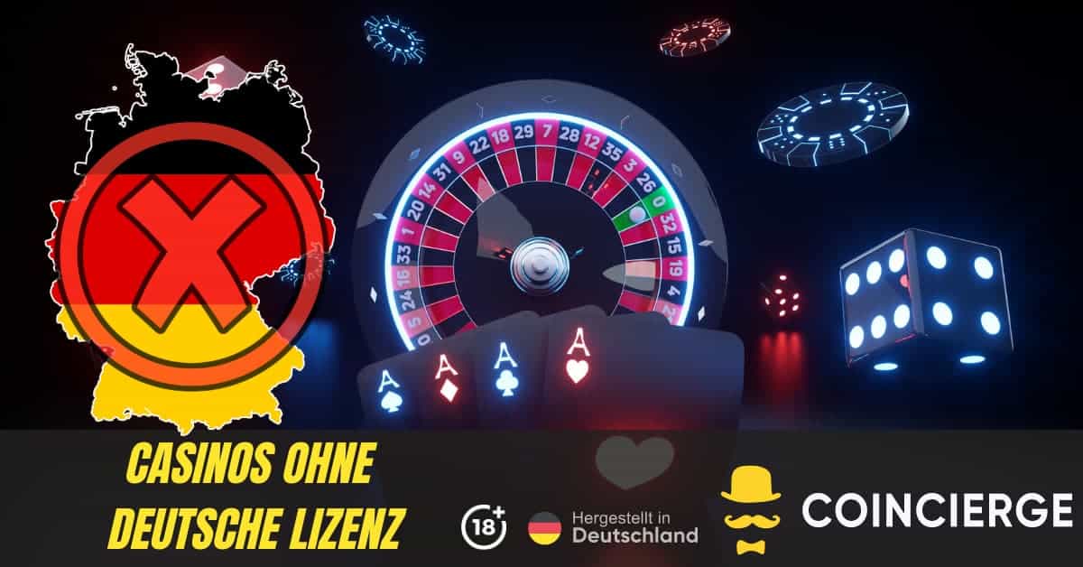 Die besten online casinos ohne deutsche lizenz - Entdecken Sie die Freiheit des Spiels