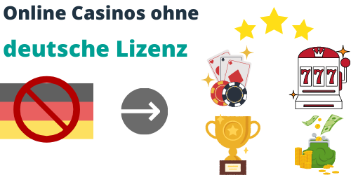 Spielen und Gewinnen Die Welt der casinos ohne deutsche lizenz